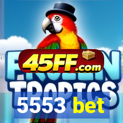 5553 bet